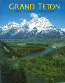 GRAND TETON: the story behind the scenery(WY). 